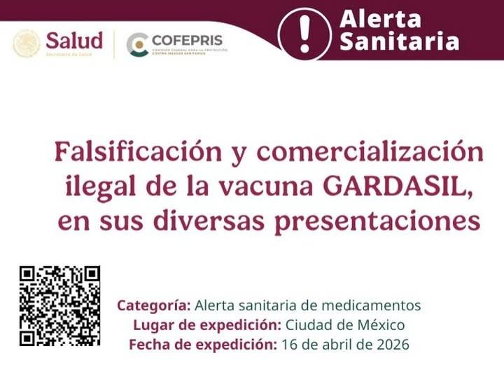 COFEPRIS informa sobre la falsificaci&oacute;n y comercializaci&oacute;n ilegal de las vacunas GARDASIL&reg; y GARDASIL&reg; 9.