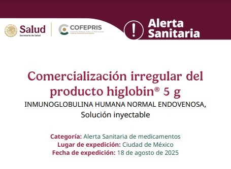 COFEPRIS informa sobre la comercialización irregular del producto higlobin® 5g